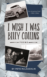 Cover image: I Wish I Was Billy Collins 9780960061556