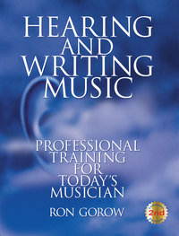 Cover image: Hearing and Writing Music 9780962949678