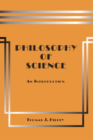 Cover image: Philosophy of Science: An Introduction 9780964466548