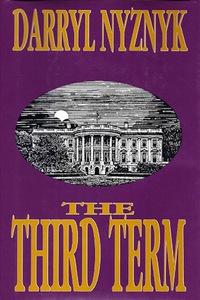 Imagen de portada: The Third Term 9780965651349