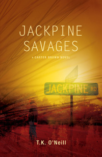 Cover image: Jackpine Savages 9780967200668