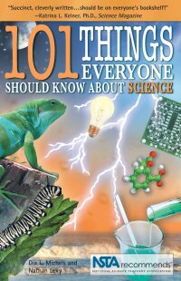 表紙画像: 101 Things Everyone Should Know About Science 9780967802053