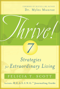 Omslagafbeelding: THRIVE! 7 Strategies for Extraordinary Living
