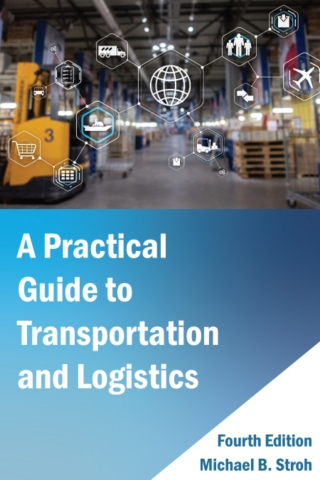 Cover image: A Practical Guide to Transportation and Logistics 4th edition 9780970811592
