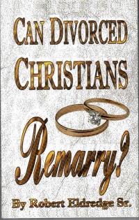 صورة الغلاف: Can Divorced Christians Remarry?