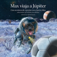 Imagen de portada: マックス木星へ行く Max Goes to Jupiter 2nd edition 9780972181938