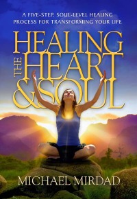 Omslagafbeelding: Healing the Heart & Soul 9780974021669