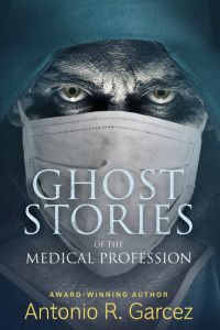 Cover image: Ghost Stories of the Medical Profession