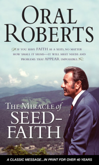 Cover image: The Miracle of Seed-Faith