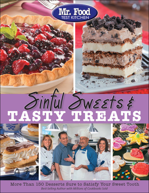 Mr. Food Test Kitchen Sinful Sweets & Tasty Treats, 1st Edition - FULL INSTANT DOWNLOAD | PDF DOCX EPUB