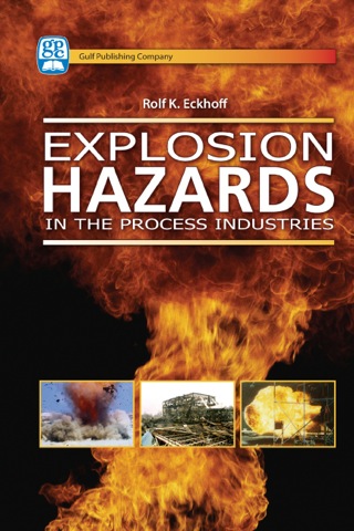 Cover image: Explosion Hazards in the Process Industries 9780976511342
