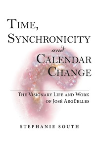 Omslagafbeelding: Time, Synchronicity and Calendar Change 9780978592448
