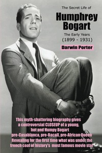 Immagine di copertina: The Secret Life of Humphrey Bogart 9780966803051