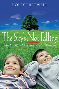 Cover image: The Sky's Not Falling! 1st edition 9780976726944