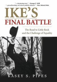 Cover image: Ike's Final Battle 1st edition 9780976726982