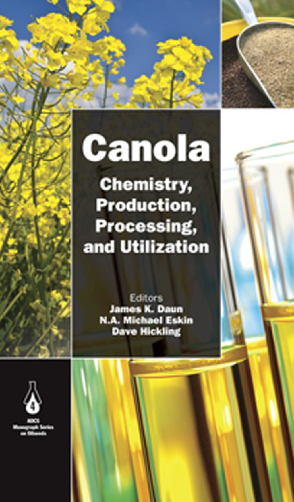 Canola: Chemistry, Production, Processing, and Utilization