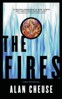 Cover image: The Fires 1st edition 9780977679911