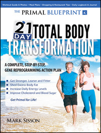 Omslagafbeelding: The Primal Blueprint 21-Day Total Body Transformation 1st edition