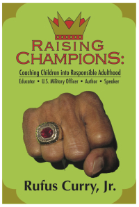 Imagen de portada: Raising Champions: Coaching Children Into Responsible Adulthood (Spiritual Edition)