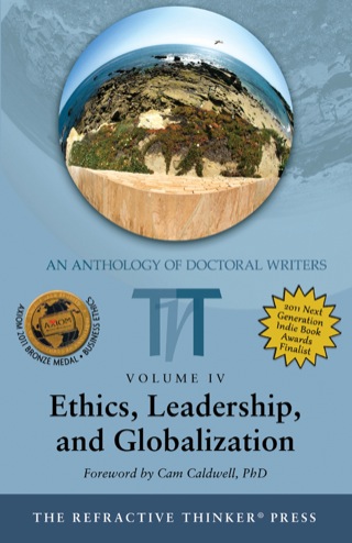 Cover image: The Refractive Thinker©: Ethics, Leadership, and Globalization 1st edition 9780982303689