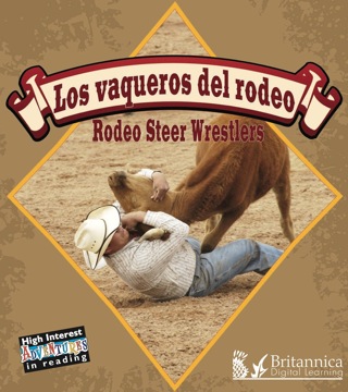 Cover image: Los vaqueros del rodeo (Rodeo Steer Wrestlers) 1st edition 9781604725193