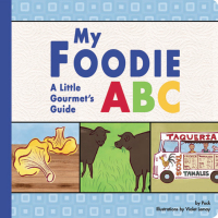 Cover image: My Foodie ABC 9780982529522