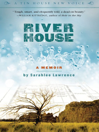 Cover image: River House: A Memoir 9780982569139