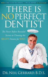 Imagen de portada: There Is No Perfect Dentist 9780982859018