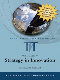 Cover image: The Refractive Thinker©: Strategy in Innovation 1st edition 9780982874004