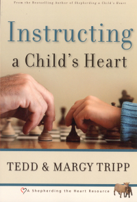 Cover image: Instructing a Child’s Heart 1st edition 9780981540009