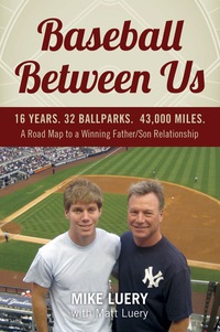 Cover image: Baseball Between Us 9780983274407