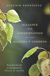 Cover image: Alliance and Condemnation / Alianza y Condena 9780983322023