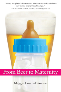 Cover image: From Beer to Maternity 9780615289922