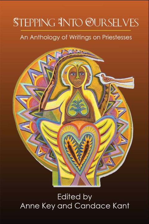 Stepping Into Ourselves: An Anthology of Writings on Priestesses - FULL INSTANT DOWNLOAD | PDF DOCX EPUB