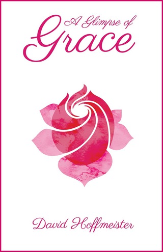 Cover image: A Glimpse of Grace 9780982471791