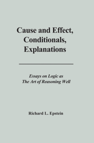 Imagen de portada: Cause and Effect, Conditionals, Explanations 1st edition 9780983452102