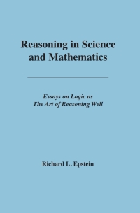 Imagen de portada: Reasoning in Science and Mathematics 1st edition 9780983452126