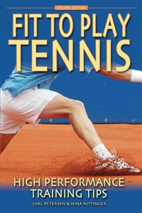 Imagen de portada: Fit to Play Tennis: High Performance Training Tips 2nd edition 9780972275958