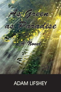 Cover image: As Green As Paradise