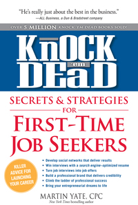 Cover image: Knock'em Dead Secrets & Strategies for First-Time Job Seekers