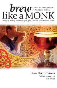Cover image: Brew Like a Monk 9780937381878