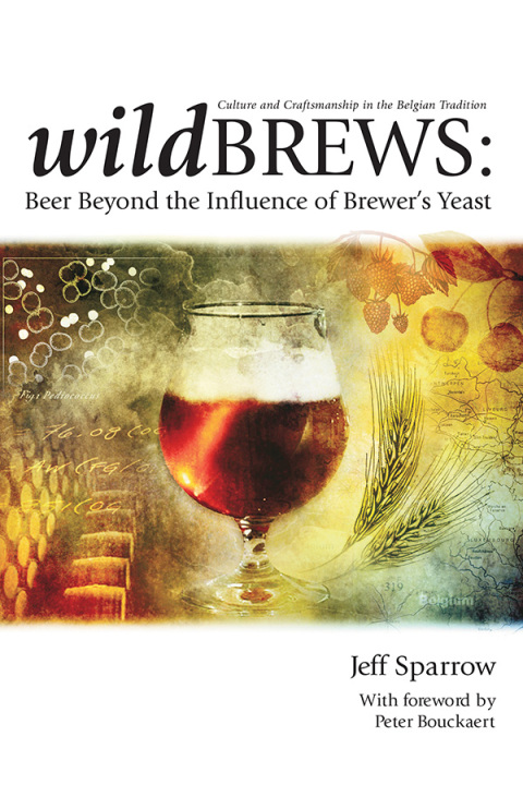 Wild Brews: Beer Beyond the Influence of Brewer's Yeast - FULL INSTANT DOWNLOAD | PDF DOCX EPUB