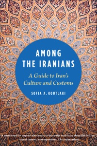Cover image: Among the Iranians 9781931930901
