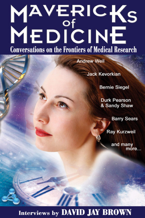 Mavericks of Medicine : Conversations on the Frontiers of Medical Research - FULL INSTANT DOWNLOAD | PDF DOCX EPUB