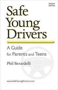 Cover image: Safe Young Drivers: A Guide for Parents and Teens 4th edition 9780981477312