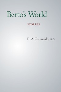 Imagen de portada: Berto's World 1st edition 9780981477329