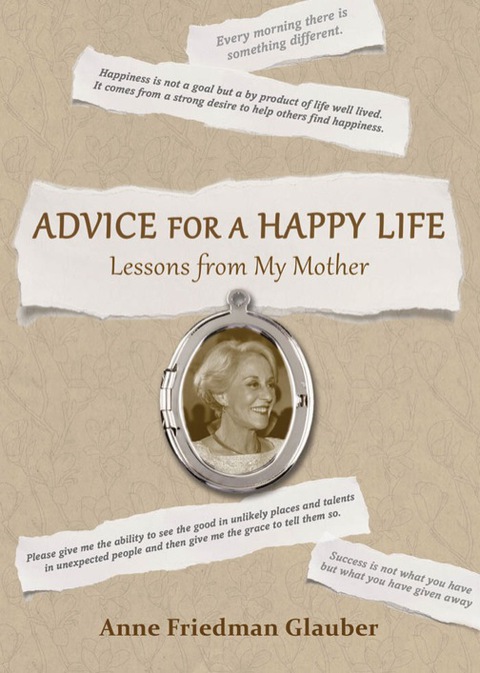 Advice for A Happy Life - FULL INSTANT DOWNLOAD | PDF DOCX EPUB
