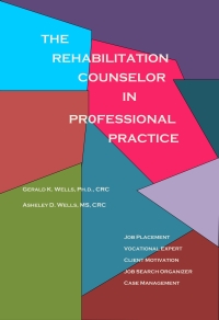 Cover image: The Rehabilitation Counselor in Professional Practice 1st edition 9780985338947
