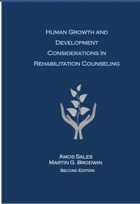 Cover image: Human Growth and Development in Rehabilitation Counseling 2nd edition 9780985338961