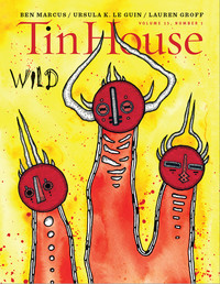 Cover image: Tin House Magazine: Wild: Vol. 15, No. 1 9780985786915